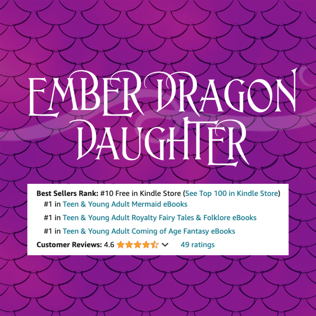 Author Milestone! Ember Dragon Daughter Hit Top 10 Bestseller Slot on Amazon